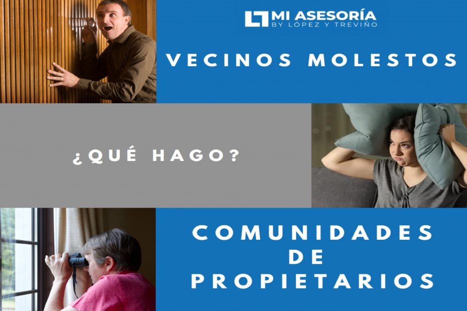 vecino molesto
